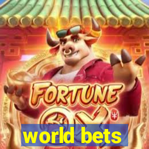 world bets